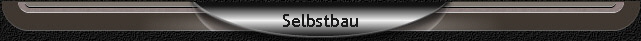 Selbstbau